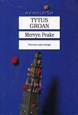 Okładka: Tytus Groan (Gormenghast)